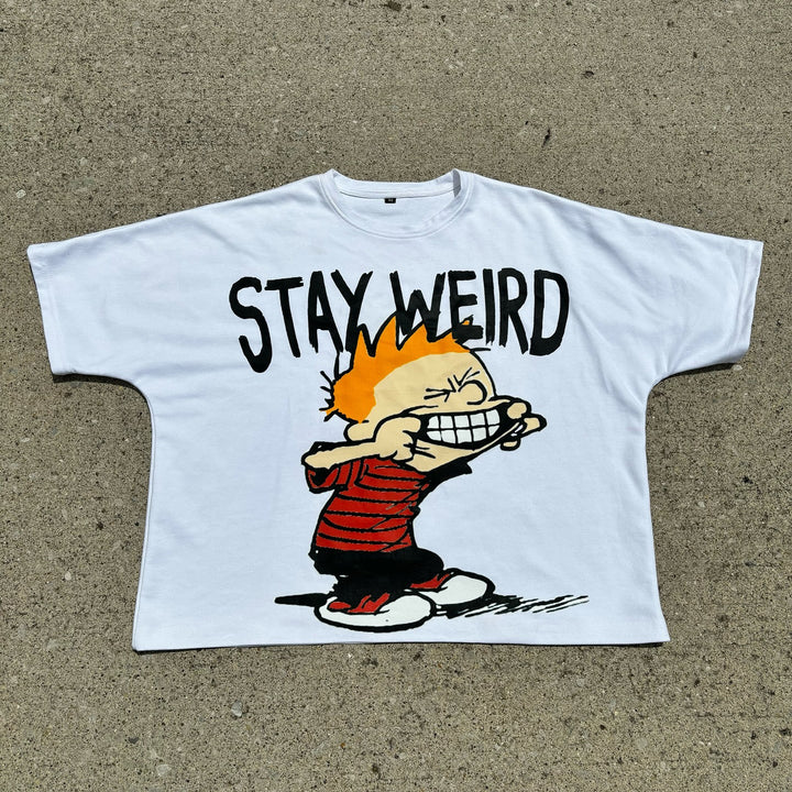 STAY WEIRD loose T-shirt