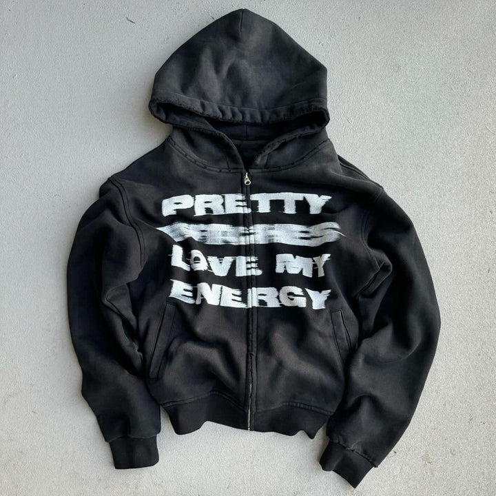 Pretty B*tch Love My Energy Print Long Sleeve Zipper Hoodies