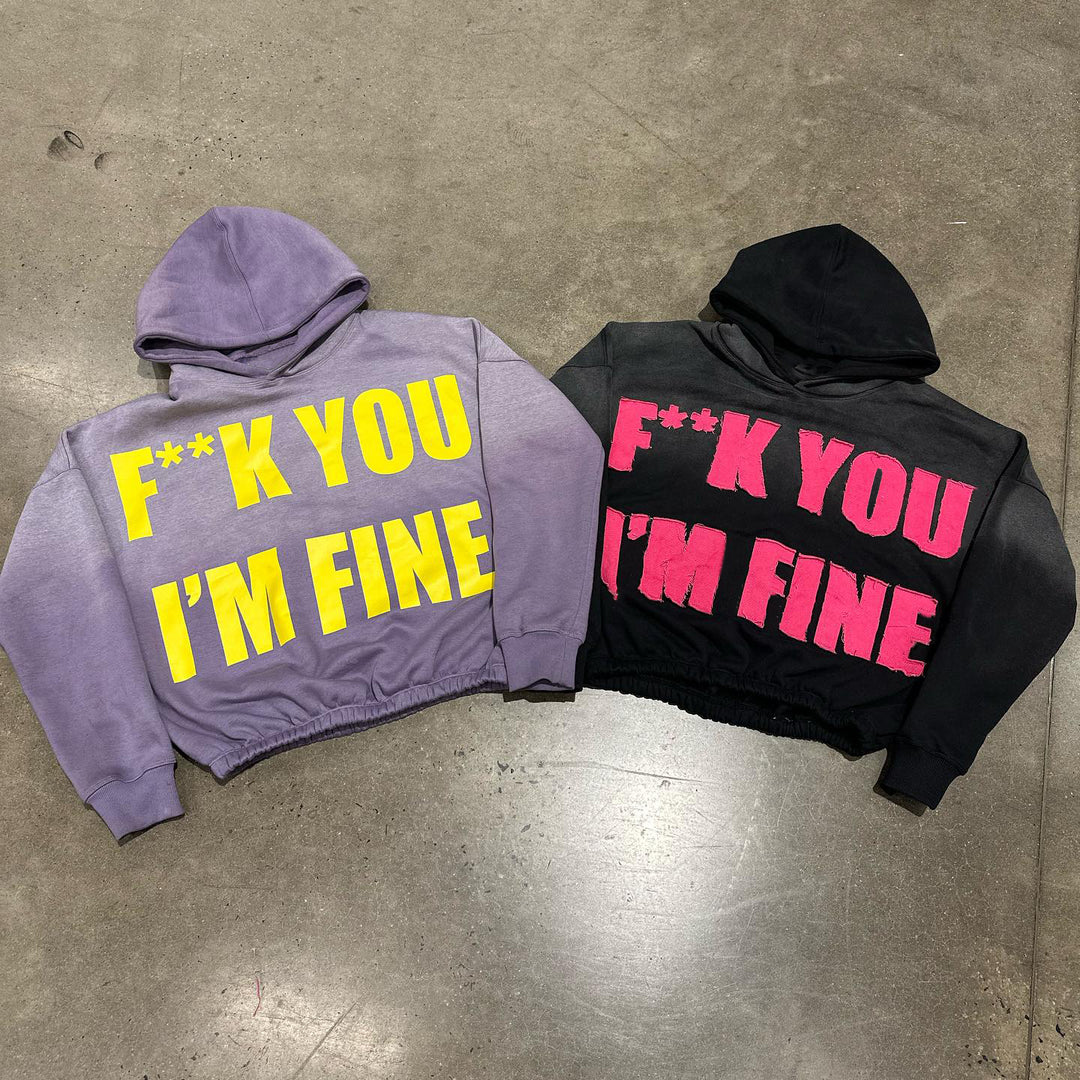 I'm Fine Casual Street Hoodie