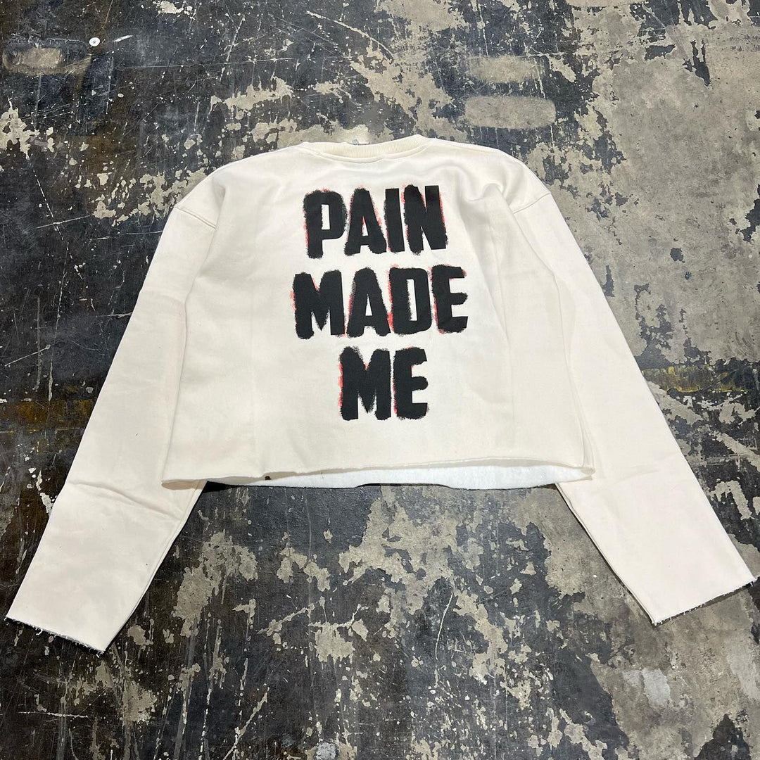 Pain Made Me Print Long Sleeve T-Shirt