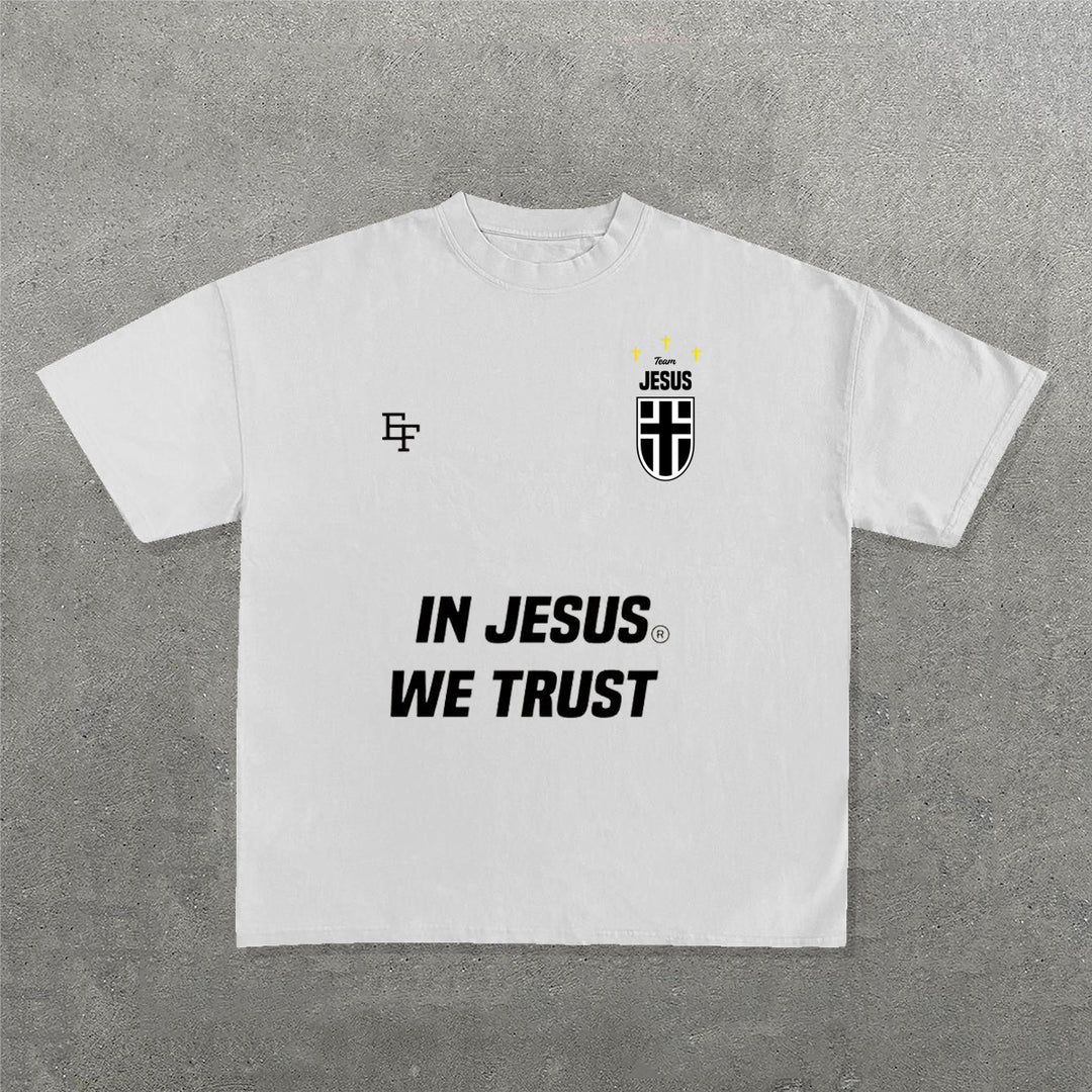 In Jesus We Trust Print Short Sleeve T-Shirt