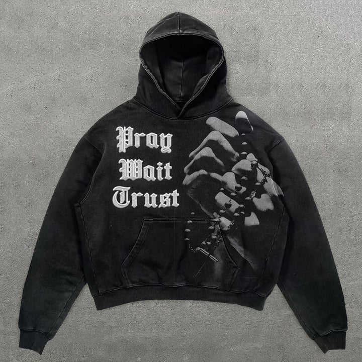 Pray Wait Trust Print Long Sleeve Hoodies