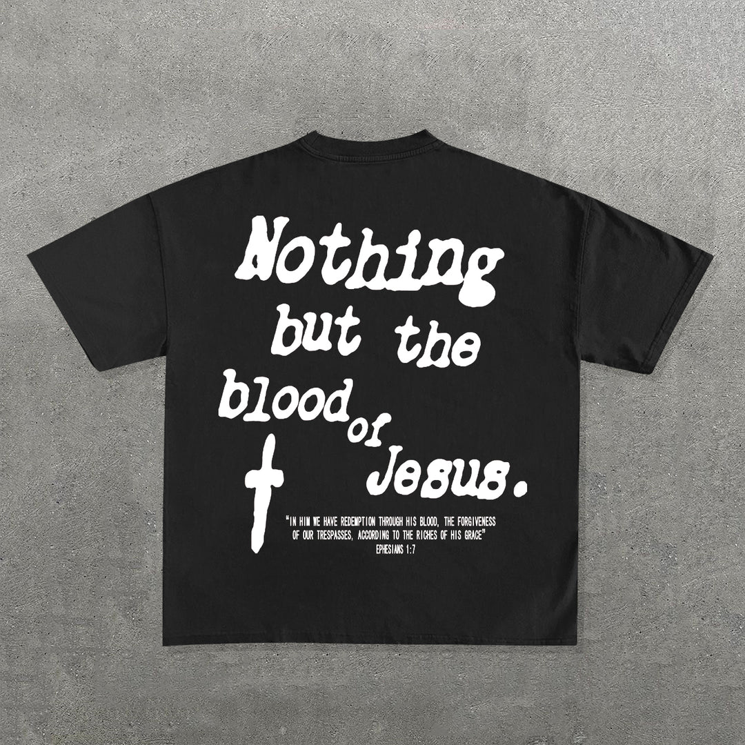 Nothing But The Blood Of Jesus Print Short Sleeve T-Shirt