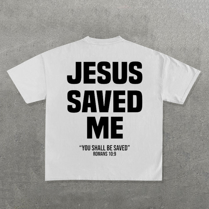 Jesus Saved Me Print Short Sleeve T-Shirt