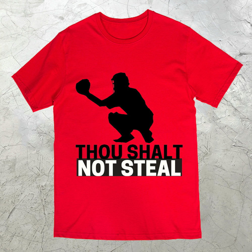 Baseball Catcher Thou Shalt Not Steal Short Sleeve T-Shirt - boasready