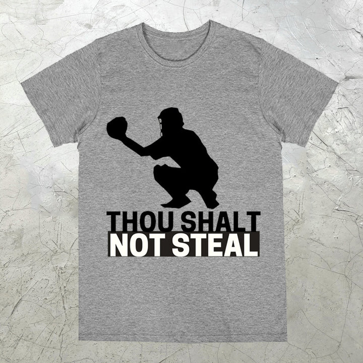 Baseball Catcher Thou Shalt Not Steal Short Sleeve T-Shirt - boasready